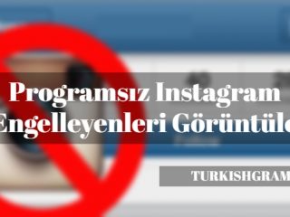 instagram engelleyenleri gorme 2019 - instagram takipci hilesi 2019 turkishgram com